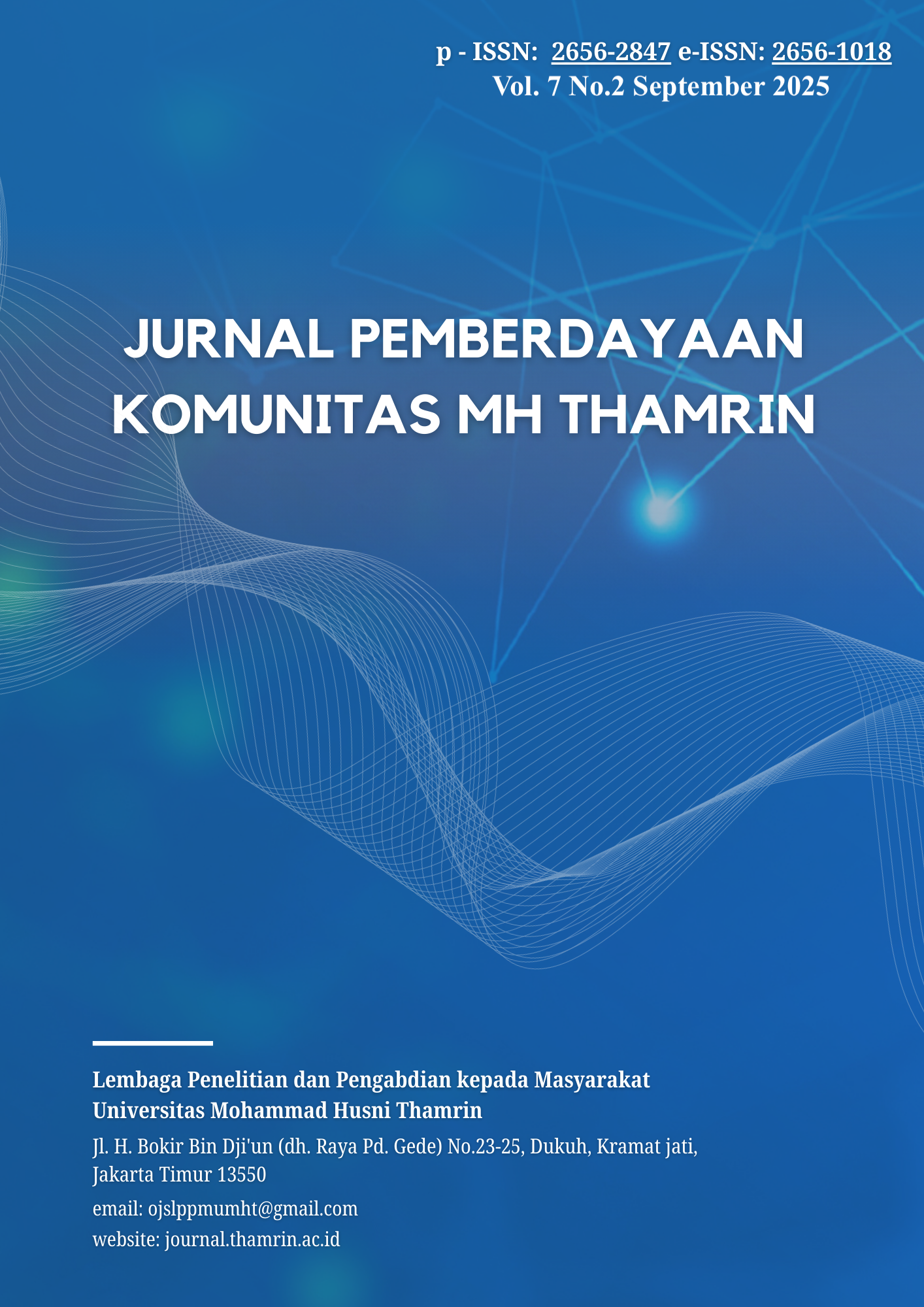 					View Vol. 7 No. 2 (2025): Jurnal Pemberdayaan Komunitas MH Thamrin
				